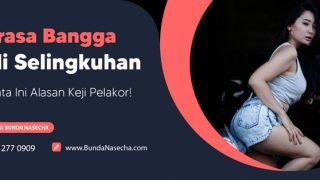 Merasa Bangga Jadi Selingkuhan