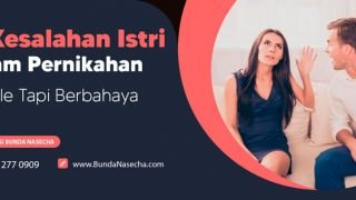 Kesalahan Istri dalam Pernikahan