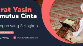 Surat Yasin Pemutus Cinta Pasangan yang Selingkuh